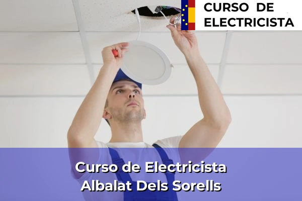 Curso de Electricista en Cullera 35 Curso de Electricista en Albalat Dels Sorells