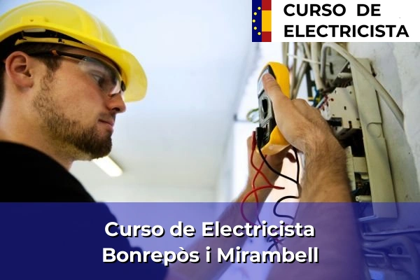 Curso de Electricista en Cullera 76 Curso de Electricista en Bonrepòs i Mirambell