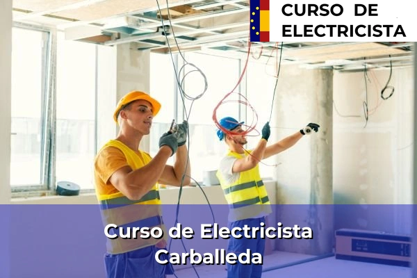 Curso de Electricista en Carballeda