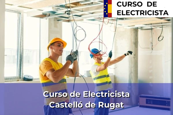 Curso de Electricista en Cullera 88 Curso de Electricista en Castelló de Rugat