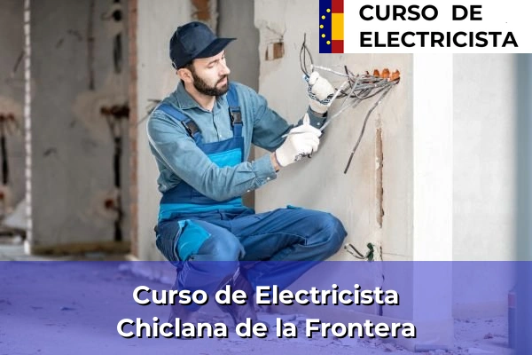 Curso de Electricista en Chiclana de la Frontera