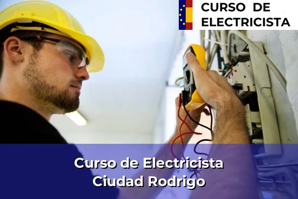 Curso de Electricista en Ciudad Rodrigo