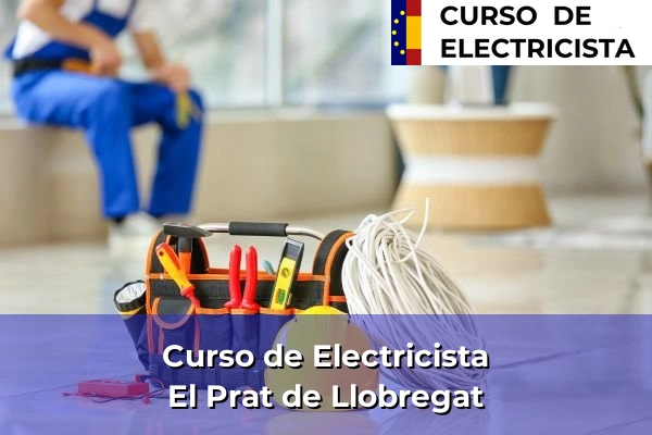 Curso de Electricista en El Prat de Llobregat