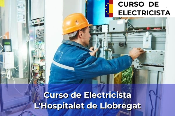 Curso de Electricista en L'Hospitalet de Llobregat