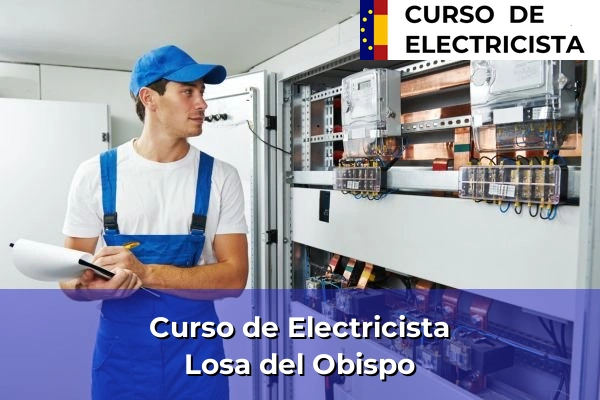 Curso de Electricista en Cullera 140 Curso de Electricista en Losa del Obispo