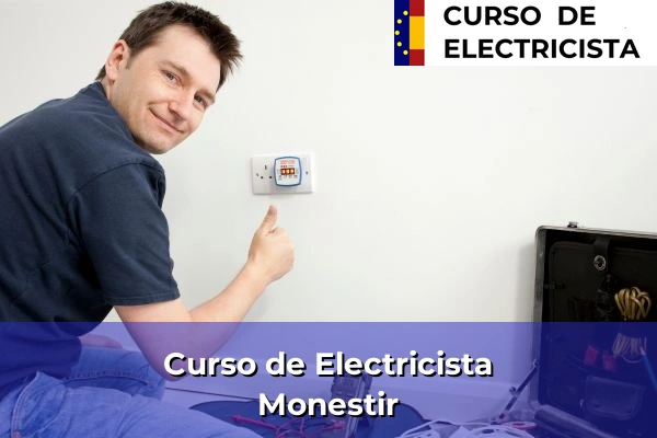 Curso de Electricista en Monestir