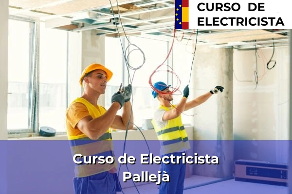 Curso de Electricista en Pallejà