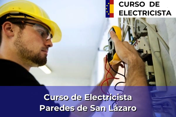 Curso de Electricista en Carballo 73 Curso de Electricista en Paredes de San Lázaro