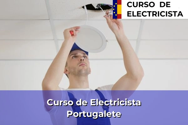 Curso de Electricista en Portugalete
