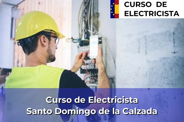 Curso de Electricista en Santo Domingo de la Calzada